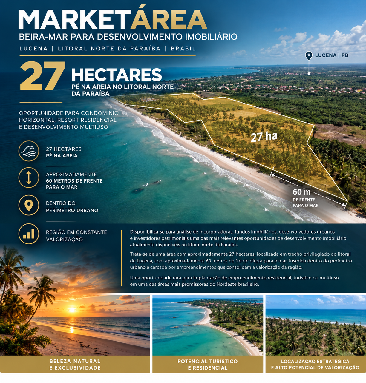 ÁREA DE 27 HECTARES COM FRENTE MAR